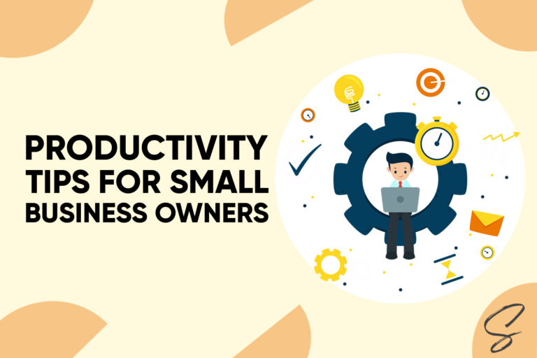 Productivity Tips for Small Business Owners