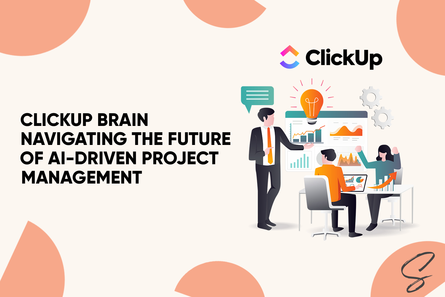 ClickUp Brain: Revolutionize Your Workflow